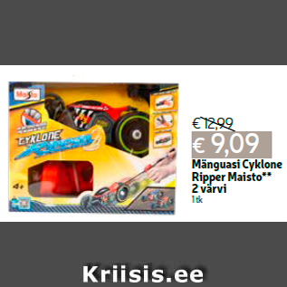 Allahindlus - Mänguasi Cyklone Ripper Maisto** 2 värvi 1 tk