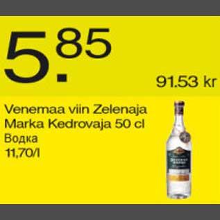 Allahindlus - Venemaa viin Zelenaja Marka Kedrovaja