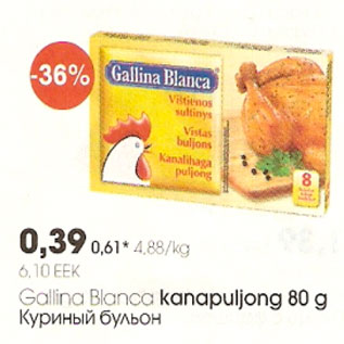 Allahindlus - Gallina Blanca kanapuljong