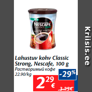 Allahindlus - Lahustuv kohv Classic Strong, Nescafe, 100 g