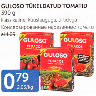 Allahindlus - GULOSO TÜKELDATUD TOMATID 390 G