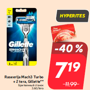 Allahindlus - Raseerija Mach3 Turbo + 2 tera, Gillette**