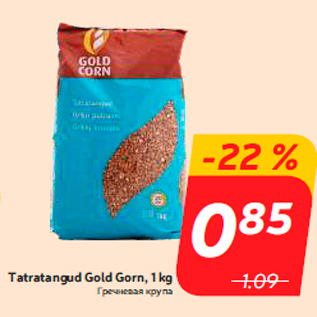 Allahindlus - Tatratangud Gold Gorn, 1 kg