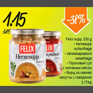 Allahindlus - Felixi supp, 530 g • hernesupp suitsulihaga • värskekapsaborš veiselihaga