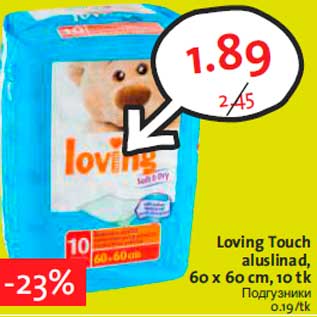 Allahindlus - Loving Touch aluslinad,
