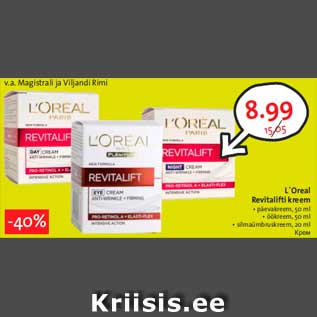 Allahindlus - L`Oreal Revitalifti kreem