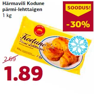 Allahindlus - Härmavili Kodune pärmi-lehttaigen 1 kg