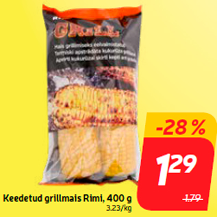 Allahindlus - Keedetud grillmais Rimi, 400 g