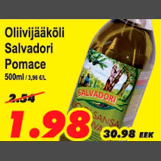 Allahindlus - Oliivijääkõli Salvadori Pomace