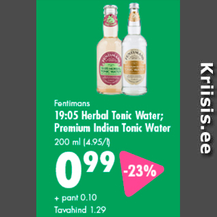 Allahindlus - Fentimans 19:05 Herbal Tonic Water; Premium Indian Tonic Water 200 ml