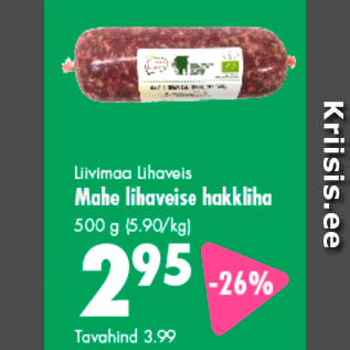 Allahindlus - Liivimaa Lihaveis Mahe lihaveise hakkliha, 500 g