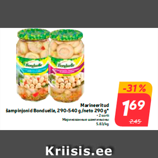 Allahindlus - Marineeritud šampinjonid Bonduelle, 290-540 g/neto 290 g*