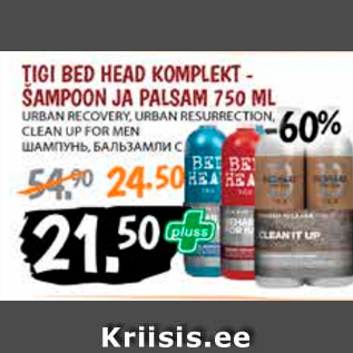 Allahindlus - TIGI BED HEAD KOMPLEKT- ŠAMPOON JA PALSAM 750 ML