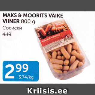 Allahindlus - MAKS & MOORITS VÄIKE VIINER 800 G