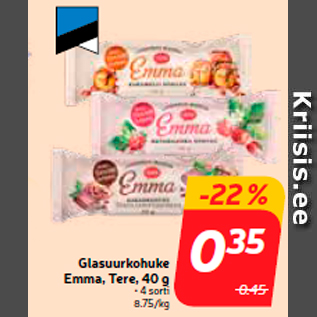 Allahindlus - Glasuurkohuke Emma, Tere, 40 g