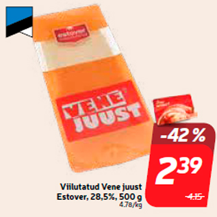 Allahindlus - Viilutatud Vene juust Estover, 28,5%, 500 g