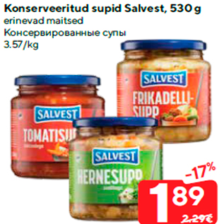 Allahindlus - Konserveeritud supid Salvest, 530 g