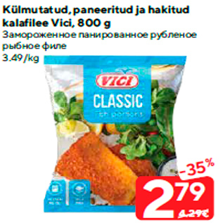 Allahindlus - Külmutatud, paneeritud ja hakitud kalafilee Vici, 800 g