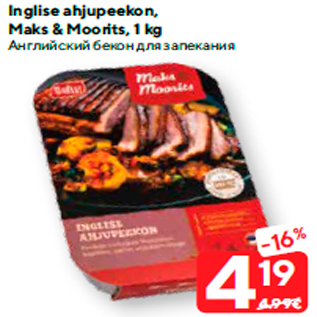 Allahindlus - Inglise ahjupeekon, Maks & Moorits, 1 kg