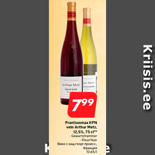 Allahindlus - Prantsusmaa KPN vein Arthur Metz, 12,5%, 75 cl**