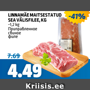 Allahindlus - LINNUMÄE MAITSESTATUD SEA VÄLISFILEE, KG, ~1,2 KG