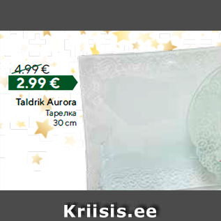 Allahindlus - Taldrik Aurora 30 cm