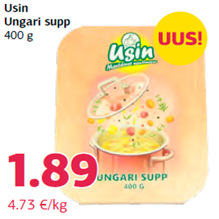 Allahindlus - Usin Ungari supp 400 g