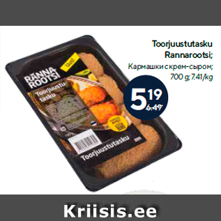 Allahindlus - Toorjuustutasku Rannarootsi; 700 g