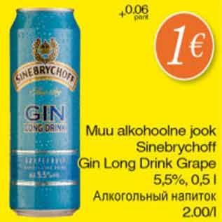 Allahindlus - Muu alkohoolne jook Sinebrychoff Gin Long Drink Grape