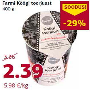 Allahindlus - Farmi Köögi toorjuust 400 g