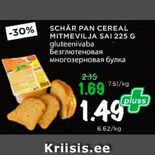 Allahindlus - SCHÄR PAN CEREAL MITMEVILJA SAI 225 G