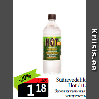 Allahindlus - Süütevedelik Hot / 1L