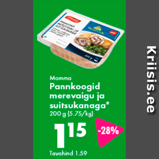 Allahindlus - Mamma Pannkoogid merevaigu ja suitsukanaga* 200 g