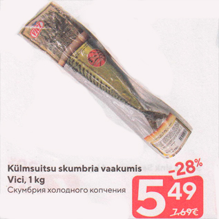 Allahindlus - Külmutatud skumbria vaakumis Vici, 1 kg