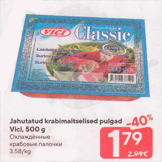 Allahindlus - Jahutatud krabimaitselised pulgad Vici, 500 g