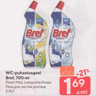 Allahindlus - WC-puhastusgeel Bref, 700 ml