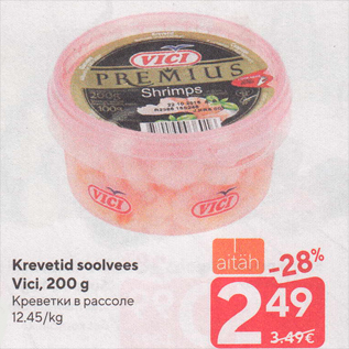 Allahindlus - Krevetid soolvees Vici, 200 g