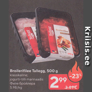 Allahindlus - Broilerifilee Tallegg, 500 g