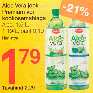 Allahindlus - Aloe Vera jook Premium või kookosemahlaga