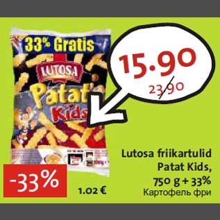 Allahindlus - Lutosa friikartulid Patat Kids