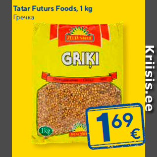 Allahindlus - Tatar Futurs Foods, 1 kg