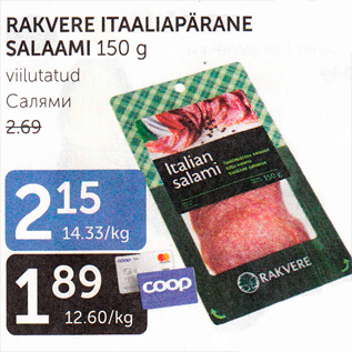 Allahindlus - RAKVERE ITAANIAPÄRANE SALAAMI 150 g