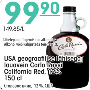 Allahindlus - USA geograafilise tähisega lauavein Carlo Rossi California Red