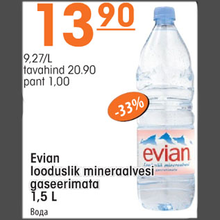 Allahindlus - Evian looduslik mineraalvesi gaseerimata