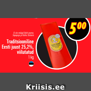 Allahindlus - Traditsiooniline Eesti juust 25,2%, viilutatud, 1 kg