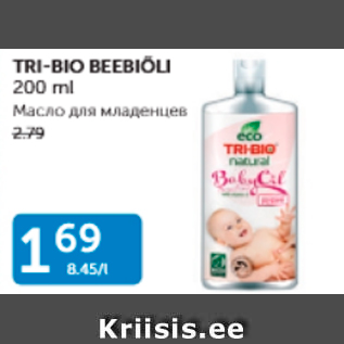 Allahindlus - TRI-BIO BEEBIÕLI 200 ML