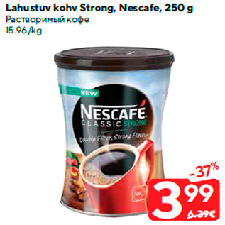 Allahindlus - Lahustuv kohv Strong, Nescafe, 250 g