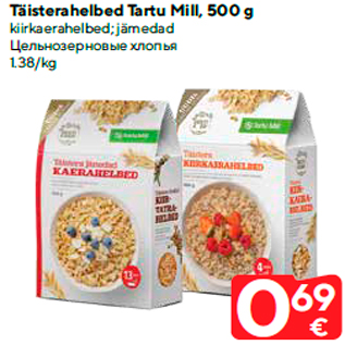 Allahindlus - Täisterahelbed Tartu Mill, 500 g