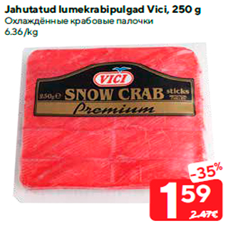 Allahindlus - Jahutatud lumekrabipulgad Vici, 250 g