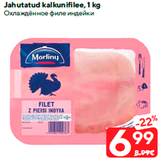 Allahindlus - Jahutatud kalkunifilee, 1 kg